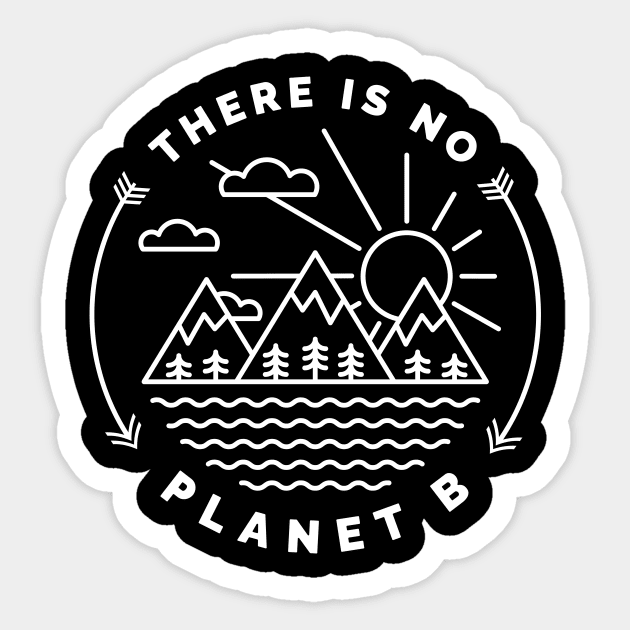 There Is No Planet B Line Art White Sticker by Pixel On Fire
